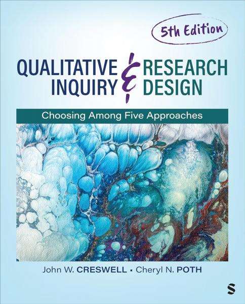 Qualitative Inquiry and Research Design: Choosing Among Five Approaches 2024 - فرهنگ عمومی و لوازم تحریر